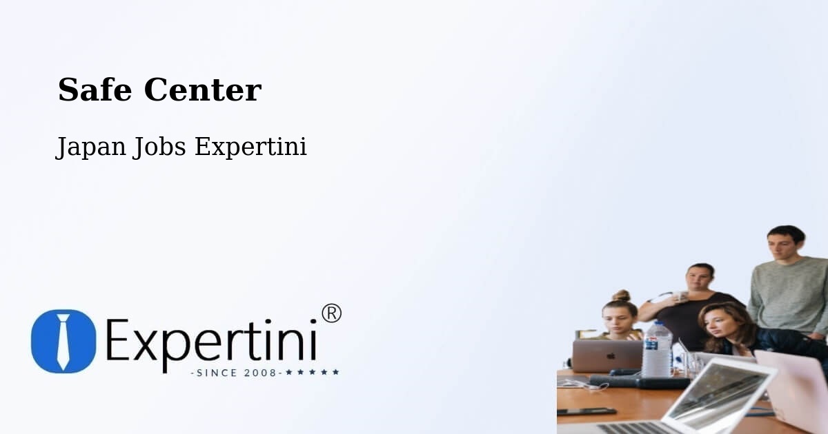 Safety Center – Aso Shi - Japan Jobs Expertini